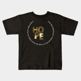 hope in god t shirt Kids T-Shirt